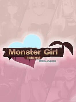 Monster Girl Island: Prologue