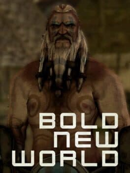 Bold New World