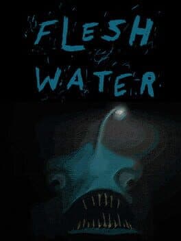 Flesh Water