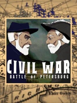 Civil War: Battle of Petersburg